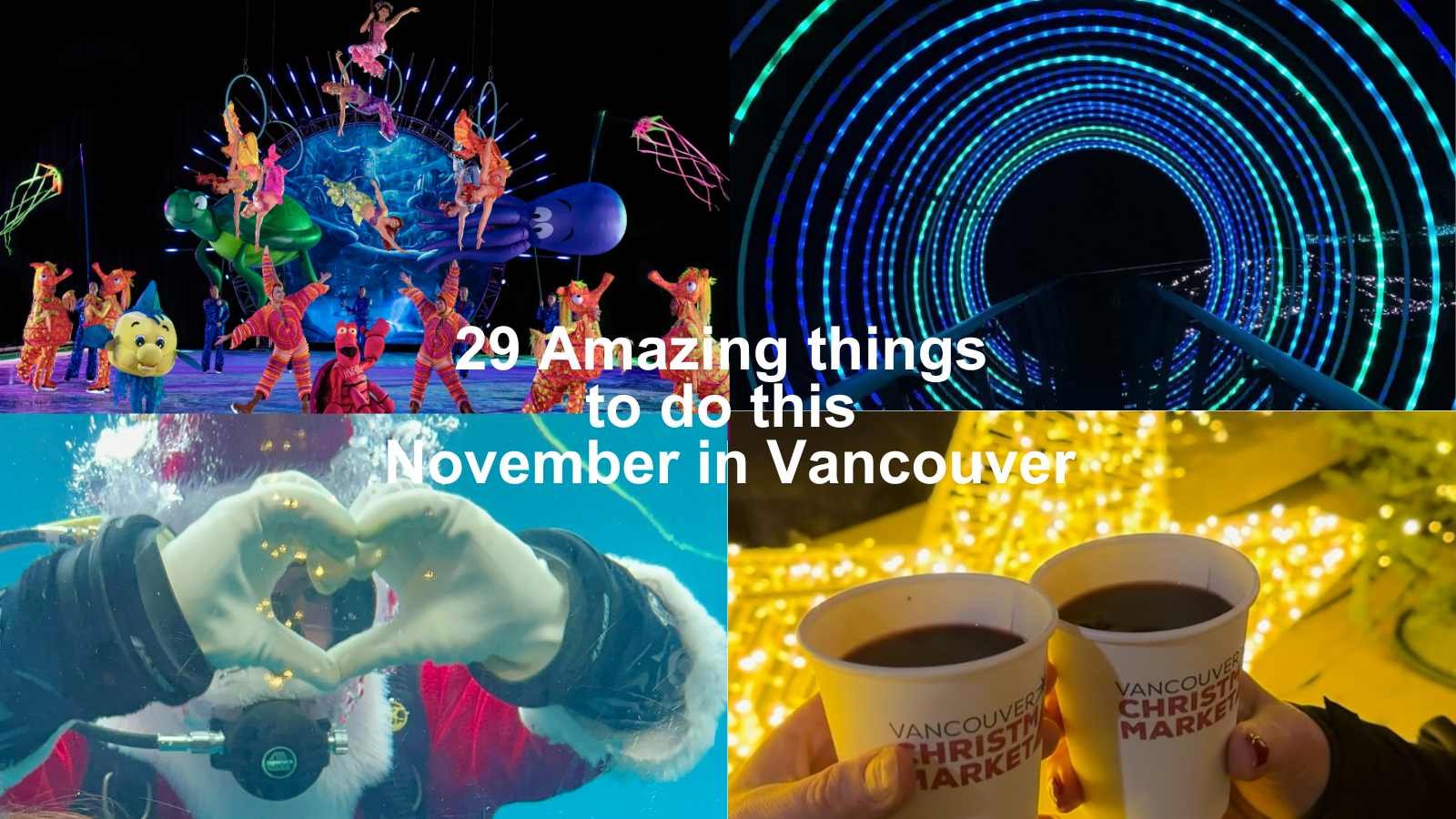 29 best things to do in Vancouver in November