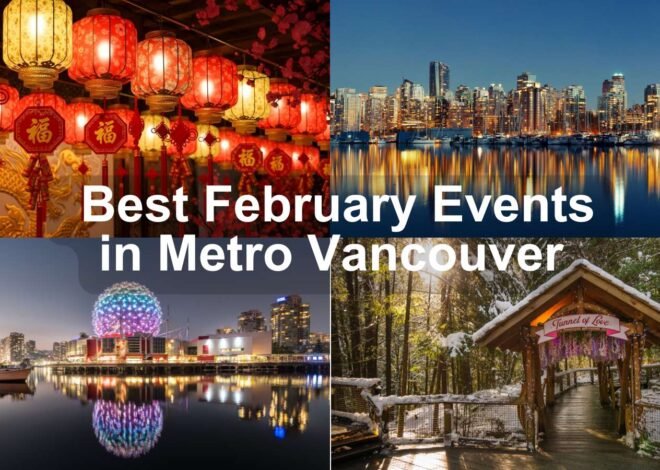 Best February Events in Vancouver and nearby